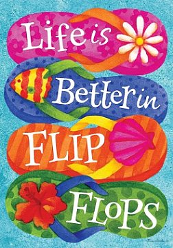 Summer - Better in Flip Flops - Printed